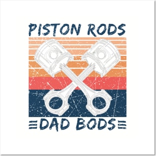 Piston Rods Dad Bods Vintage Funny Dad Gift Posters and Art